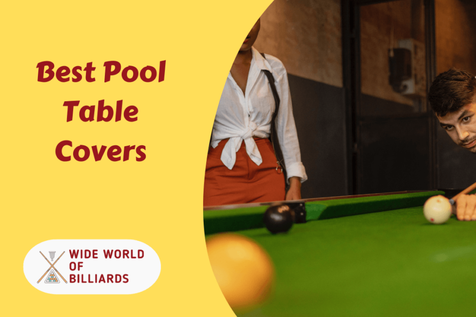 Best Pool Table Covers