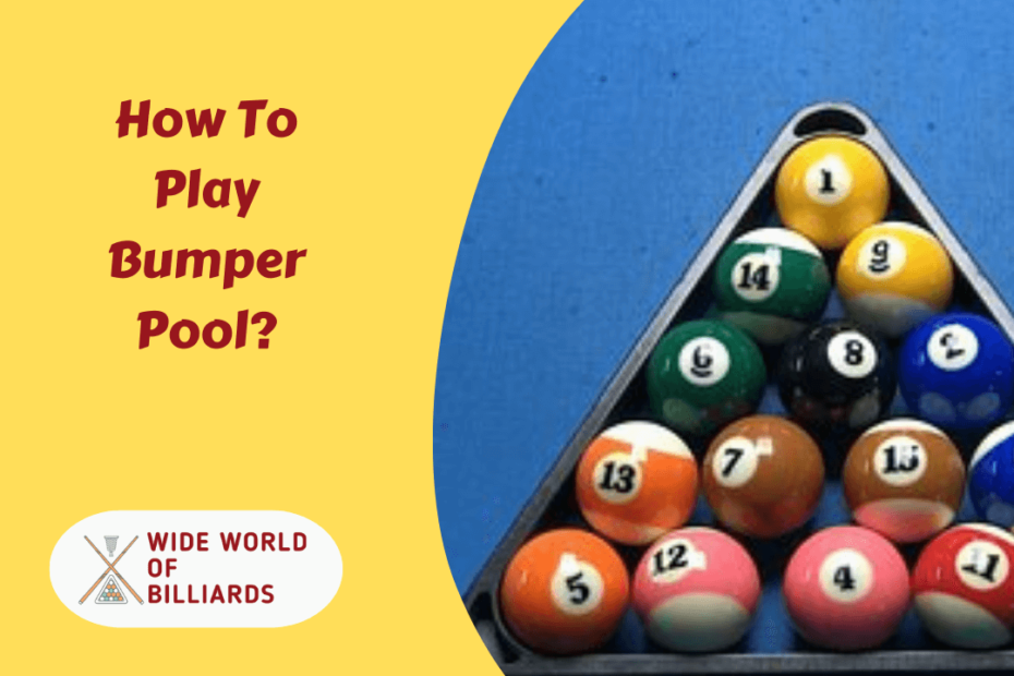 How To Play Bumper Pool