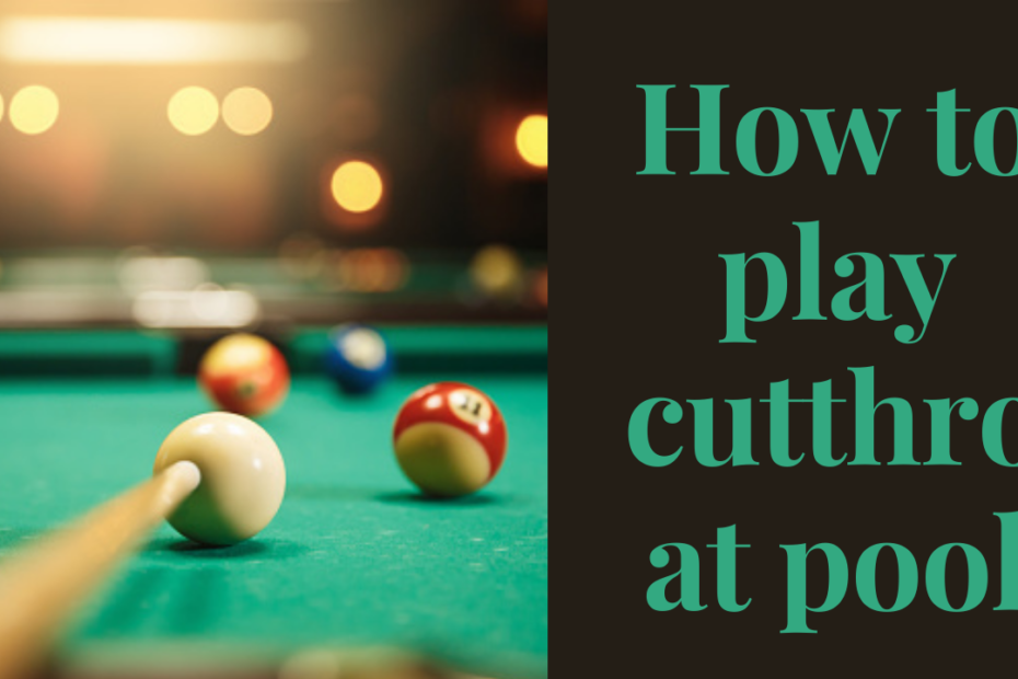 how to play cutthroat pool