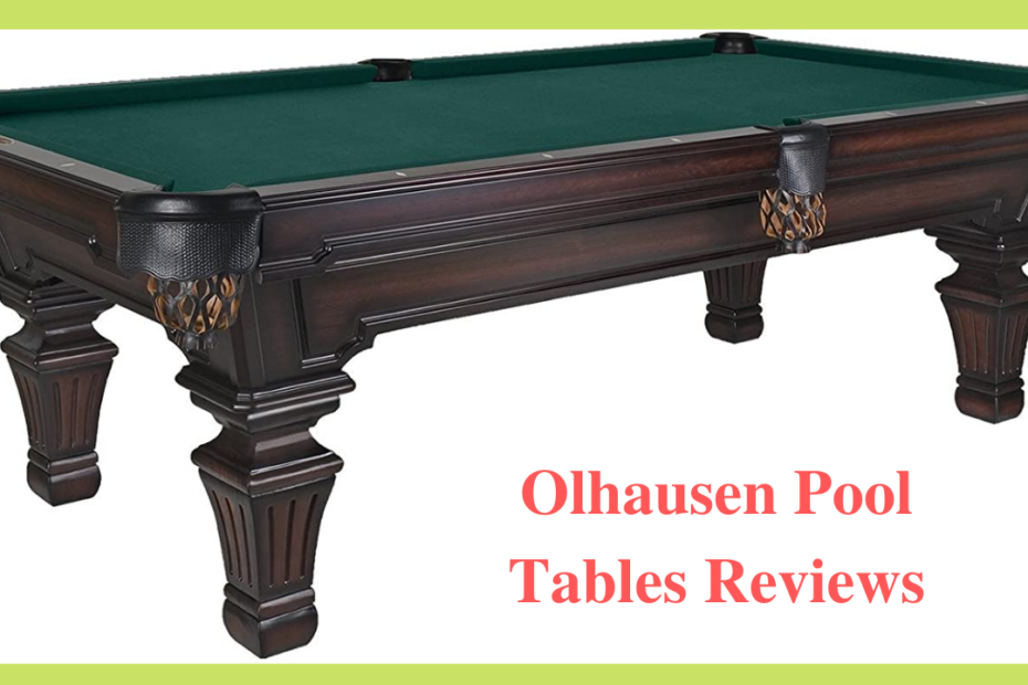 olhausen pool tables reviews