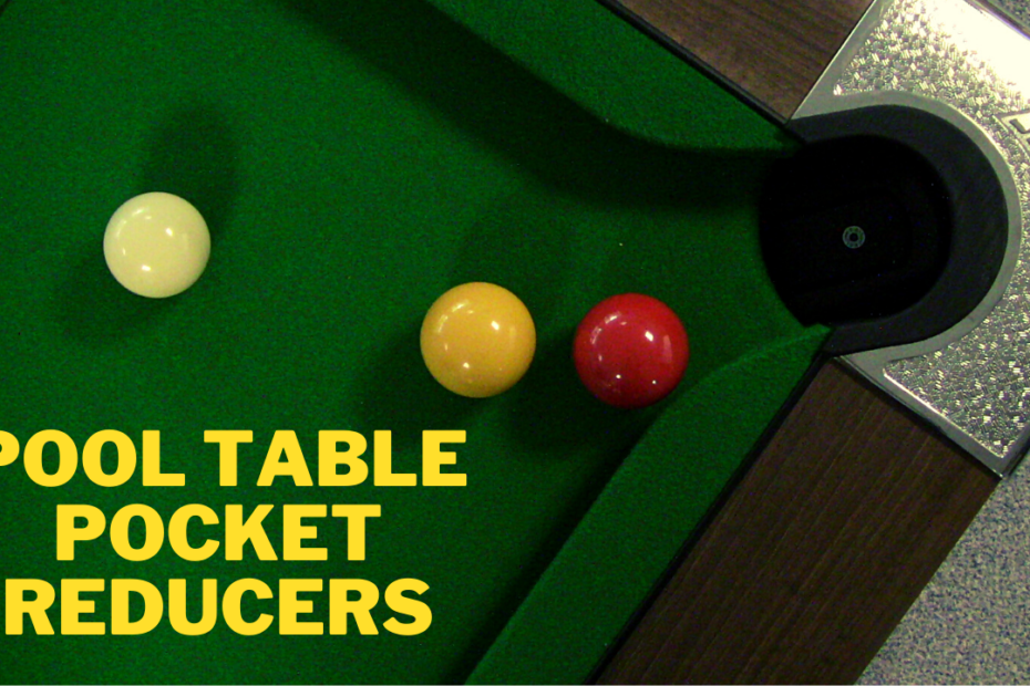 Pool Table Pocket Reducers