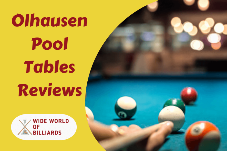 Olhausen Pool Tables Reviews