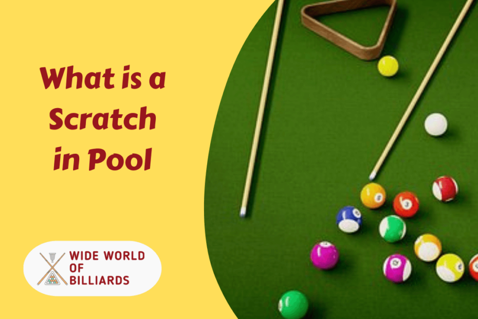 What is a Scratch in Pool
