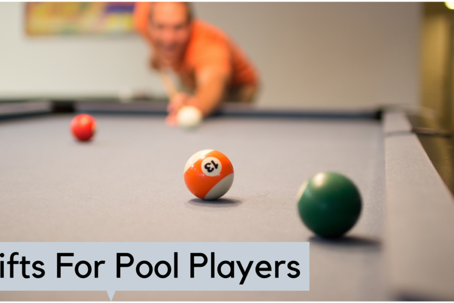 gifts for pool players