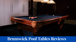 brunswick pool tables reviews