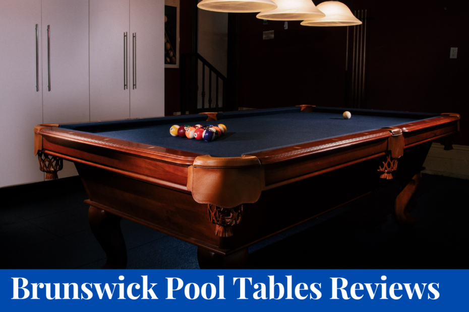 brunswick pool tables reviews