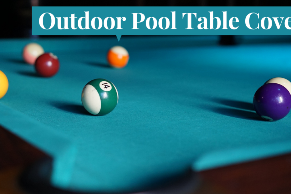 outdoor pool table cover